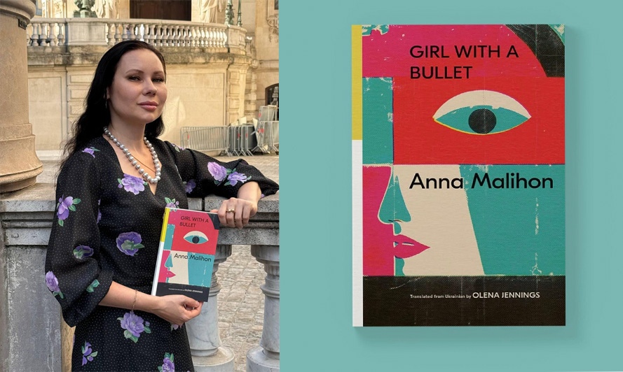 Ukrainian Poet Anna Malihon’s Collection “Girl with a Bullet” Published in the United States